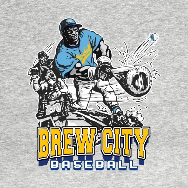 Brew City Big Stick Baseball by MudgeSportswear